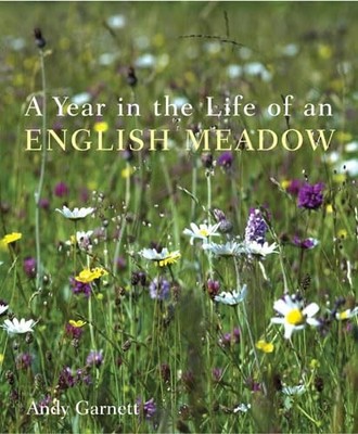 A Year in the Life of an English Meadow by Devlin, Polly 0711227225