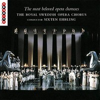 Royal Swedish Opera - Most Beloved Opera Choruses - Cd - G3Z