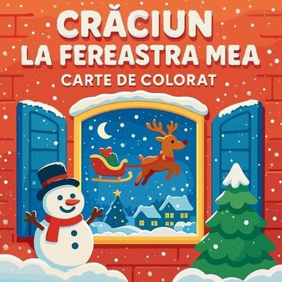 Crciun la fereastra mea - Carte de colorat by Chris Martin (Romanian) Paperback