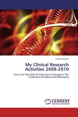 Linda Valmorri | My Clinical Research Activities 2008-2010 | Taschenbuch (2012)