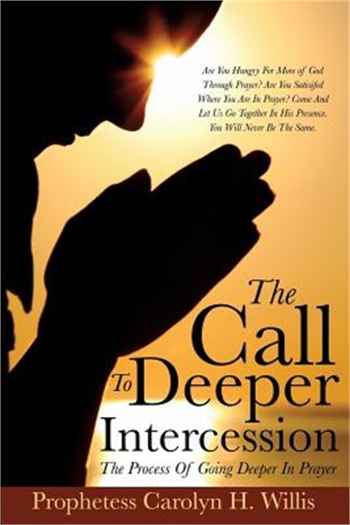 The Call To Deeper Intercession (Paperback or Softback)