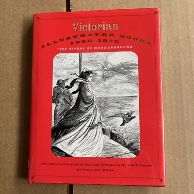 Victorian Illustrated Books 1850 - 1870 Paul Goldman Pre-Raphaelite