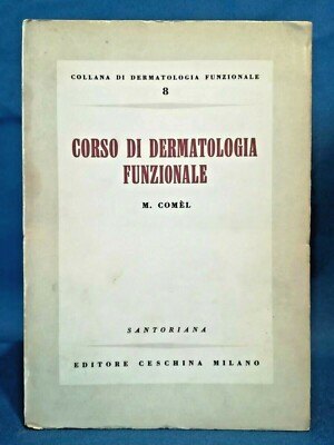 Comel, Kurs Funktionelle Dermatologie. Medizin, Ceschina 1954. Sehr gut