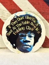 Shirley Chisholm Political Metal Pin-Back Button (Made in 2024) - 3" Round
