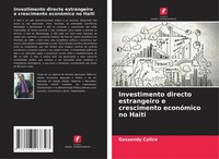 Gassendy Calice | Investimento Directo Estrangeiro E Crescimento EconóMico No...