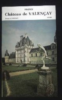 France Chateau de Valencay. Bonneau, Francois: