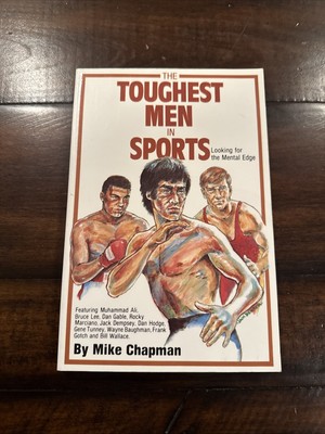 SIGNED BY DAN GABLE Toughest Men in Sports by Mike Chapman