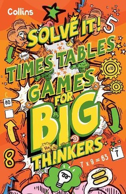 Times Table Games for Big Thinkers (Paperback) Solve It!