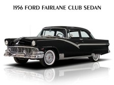 1956 Ford Fairlane Club Sedan New Metal Sign 9 X 12 Ships Free