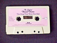 LAND OF PLEASANT DREAMS STORY TAPE THE DOG THAT WENT TOO FAST WORLDS OF WONDER