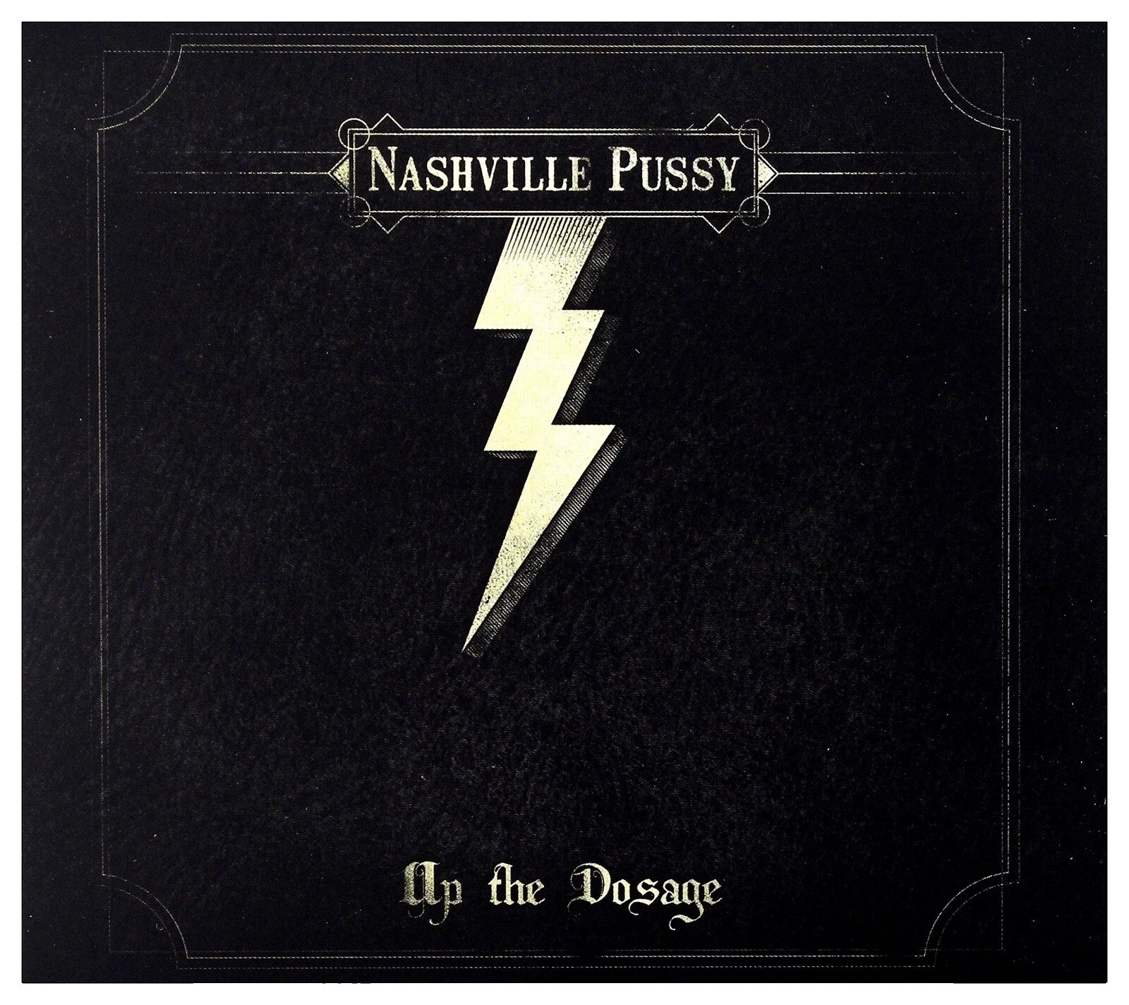Rock CDs Nashville Pussy