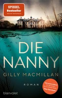 Die Nanny | Gilly Macmillan | Taschenbuch | 480 S. | Deutsch | 2021