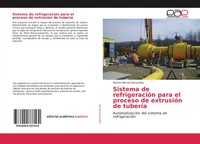 Ramiro Bernal Hernandez | Sistema De RefrigeracióN Para El Proceso De...