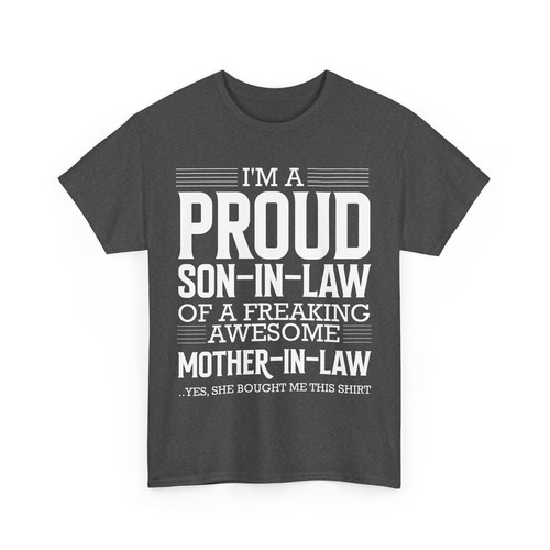 I'm A Proud Son In Law Of A Freaking Awesome Mother In Law Son in Law T-shirt - Picture 6 of 9