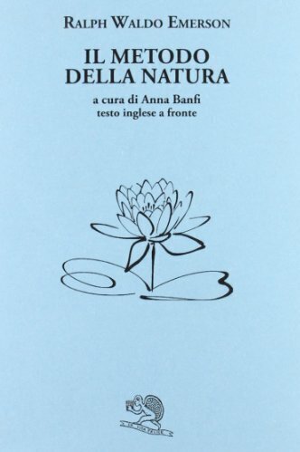 Il metodo della natura. Testo inglese a fronte - Foto 1 di 1