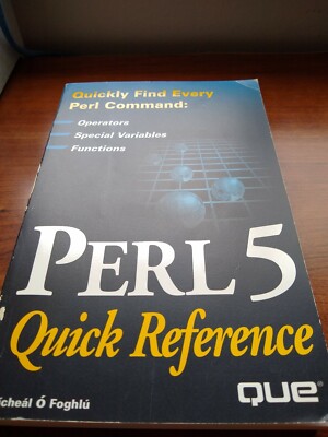 Perl 5 Quick Reference by Micheal Foghlu 9780789708885| eBay