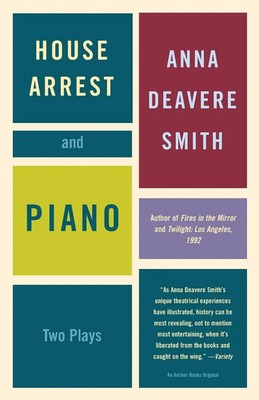 House Arrest and Piano Two Plays Anna Deavere Smith Taschenbuch Englisch 2004