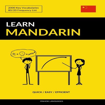 Learn Mandarin - Quick / Easy / Efficient 2000 Key Vocabularies P