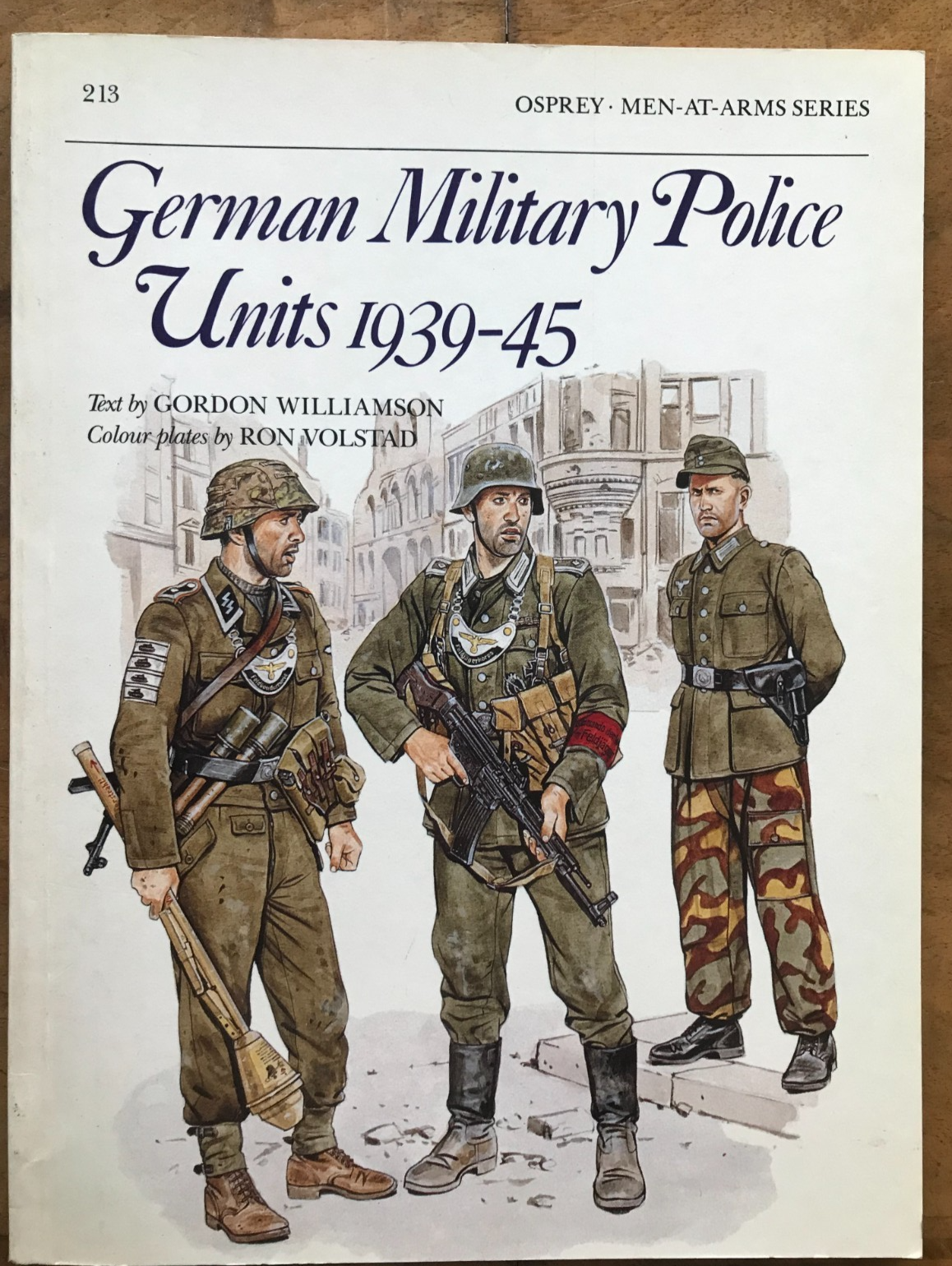 German Military Police Units 1939-45 by Gordon Williamson Illustrated Paperback