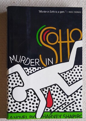 1987 VG+ 1st/1st HC/DJ Murder in SoHo Harvey Shapiro and Paulett Tumay