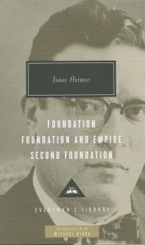 Foundation/Foundation and Empire/Second Foundation by Isaac Asimov [Hardback]