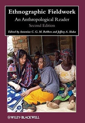 Ethnographic Fieldwork: An Anthropological Reader, 2nd Buch Wiley-Blackwell