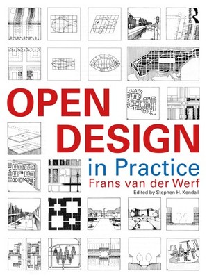 Open Design in Practice (Open Building), der-Werf, Werf, 9781032876283 New..