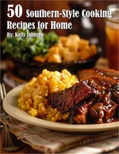 50 Southern-Style Cooking Recipes for Home (Paperback or Softback)