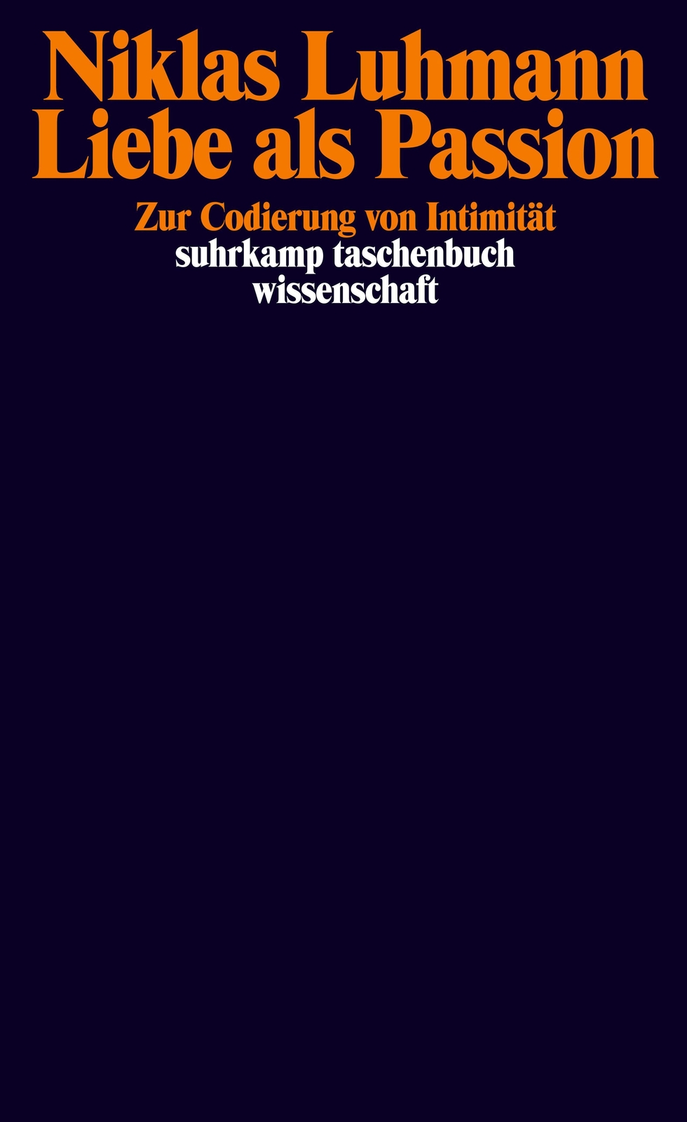 Thumbnail - Niklas Luhmann / Liebe Als Passion / 9783518287248