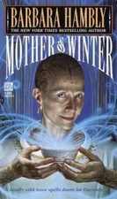 Mother of Winter (Darwath) - Mass Market Paperback By Barbara Hambly - GOOD