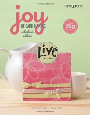 Joy of Card Making (Paper Crafts)