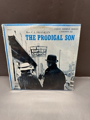 The Prodigal Son Sermon by Reverend C.L. Franklin  Classic Religious Teachings 