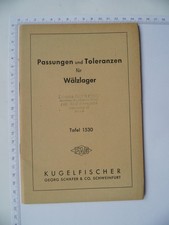 Passungen und Toleranzen für Wälzlager Tafel 1530 - Kugelfischer