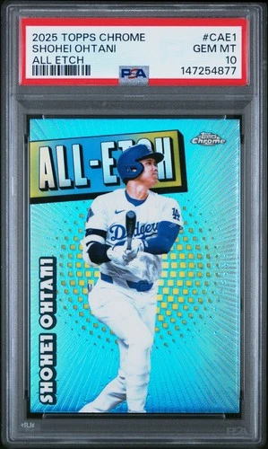 147254877 Shohei Ohtani 2025 Topps Chrome #CAE-1 All-Etch PSA 10