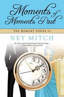 Moments of Moments Past | Ney Mitch | Taschenbuch | Kartoniert / Broschiert