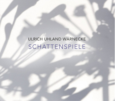 Ulrich Uhland Warnecke Schattenspiele (CD) Album (UK IMPORT)