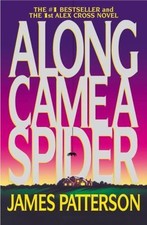 Along Came a Spider (Alex Cross), Patterson, James, 9780446692632