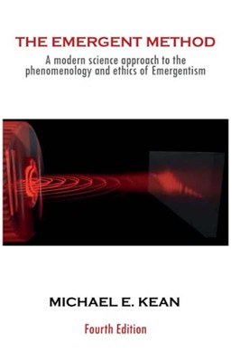 Die aufstrebende Methode: Ein moderner wissenschaftlicher Ansatz für die... - Kean, Michael