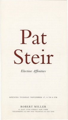 Brooks Adams Pat Steir PAT STEIR ELECTIVE AFFINITIES Original exhibition #154119