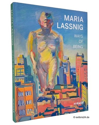 Maria Lassnig - Ways of Being (Stedelijk Museum/Albertina) | Hirmer Verlag