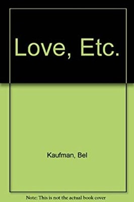 Love, Etc. Paperback Bel Kaufman