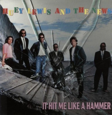 Huey Lewis  The New - It Hit Me Like A Hammer - Used Vinyl Record 12 - F7441z