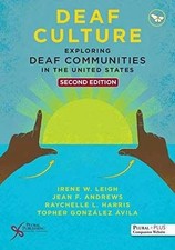 Deaf Culture: Exploring Deaf Communities-PB, by Leigh Irene W.;-9781635501735