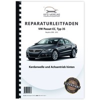 VW Passat CC Typ 35 2008-2012 Kardanwelle Achsantrieb Hinten Werkstatthandbuch