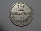 Georgia - THE / SHELLSTONE / PLANTATION - GOOD FOR / $1.00 / IN TRADE - Macon GA