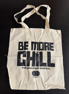 BE MORE CHILL - The Broadway Musical Canvas Tote