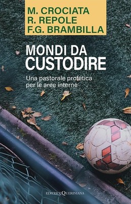 Roberto Repole Mariano  Mondi da custodire. Una pastora (Paperback) (UK IMPORT)