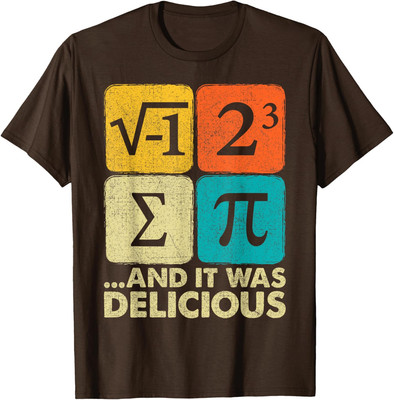 I Ate Some Pie and It Was Delicious Funny Math Joke Unisex T-Shirt