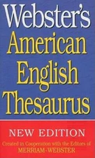 Webster's American English Thesaurus - Paperback By Merriam-Webster - ACCEPTABLE