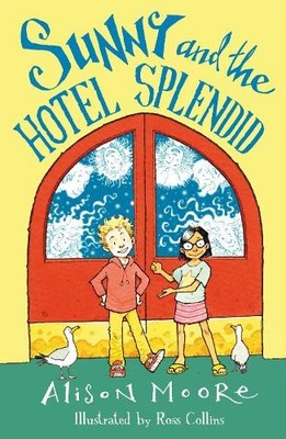Alison Moore Sunny and the Hotel Splendid (Taschenbuch)